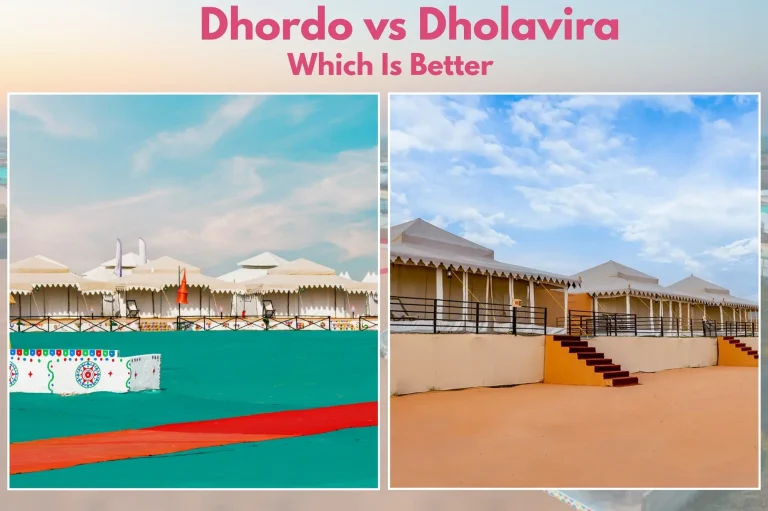 Rann Utsav 2026: Dhordo Tent City vs Dholavira Tent City – Which Is Better?
